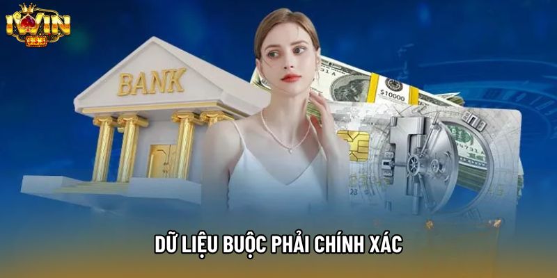 Dữ liệu buộc phải chính xác